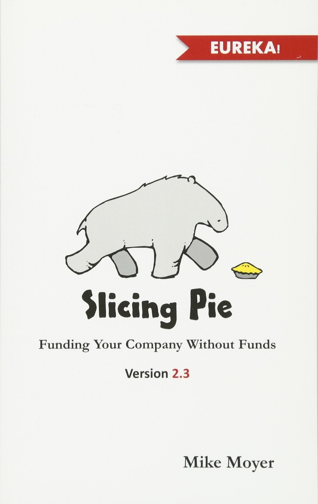 Slicing Pie book cover