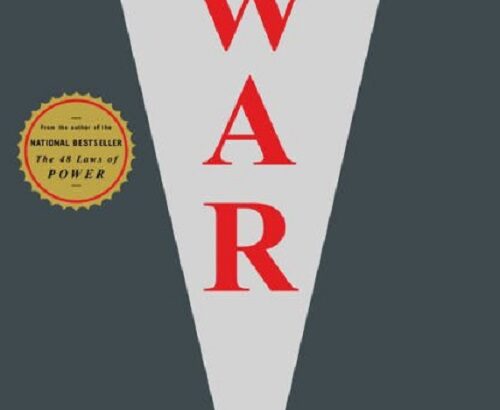 The 33 Strategies of War by Robert Greene